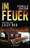 [Lilly Hed 01] • Im Feuer